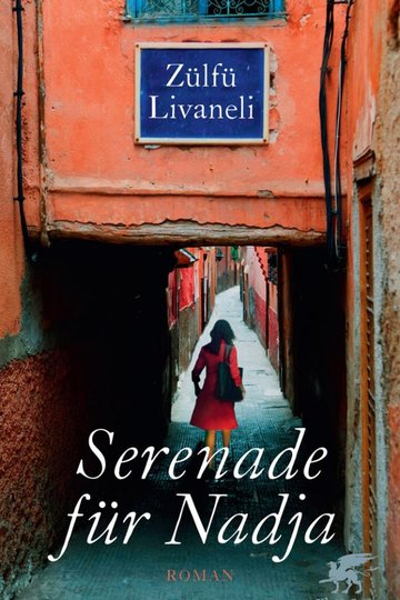 livnet:Serenade-fur-Nadja-Livaneli-Zulfu-624x1024.jpg